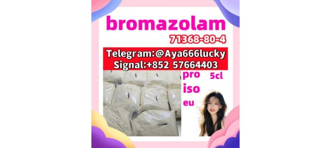 bromazolam CAS 71368-80-4   high quality 99.9%